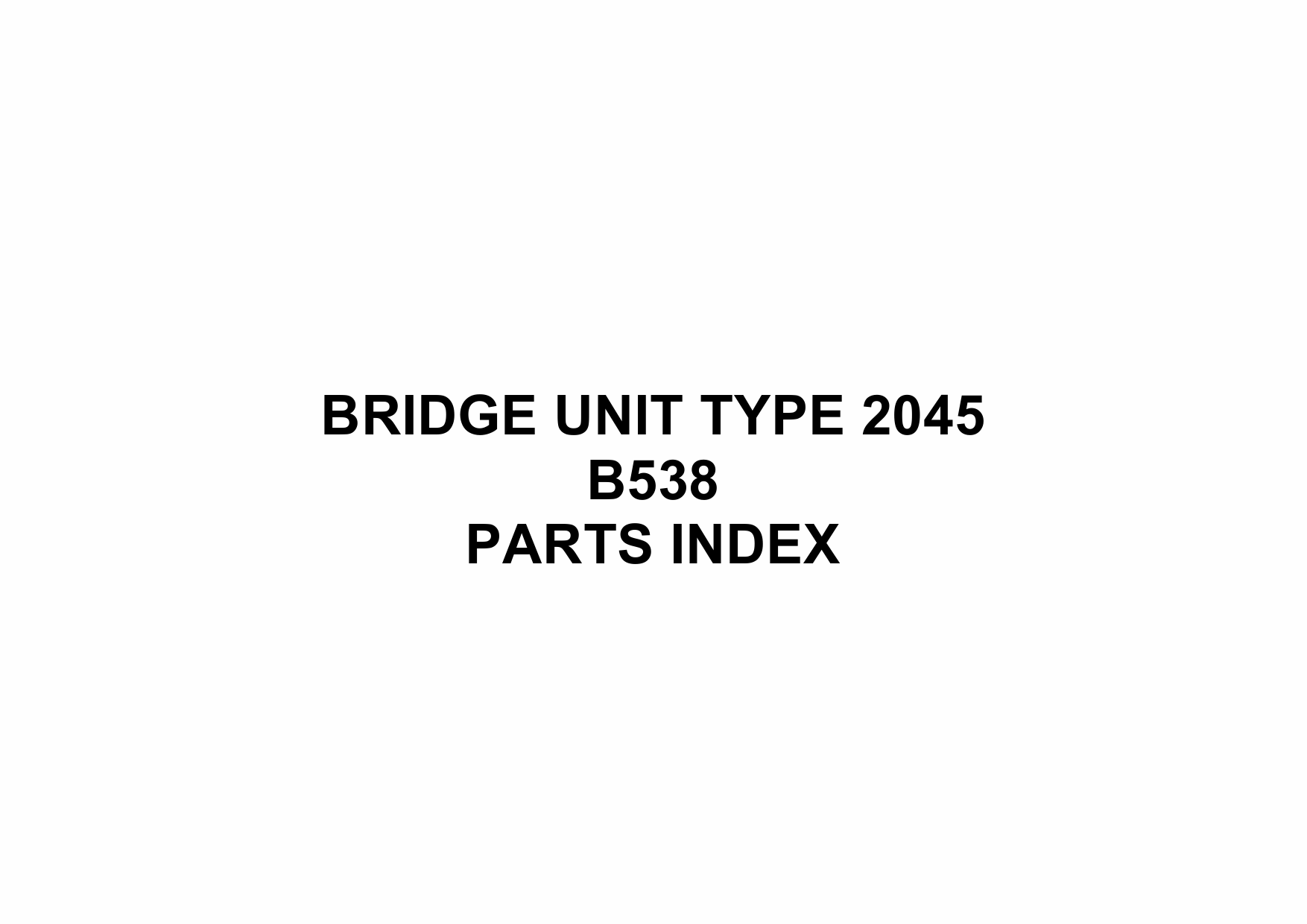 RICOH Options B538 BRIDGE-UNIT-TYPE-2045 Parts Catalog PDF download-5